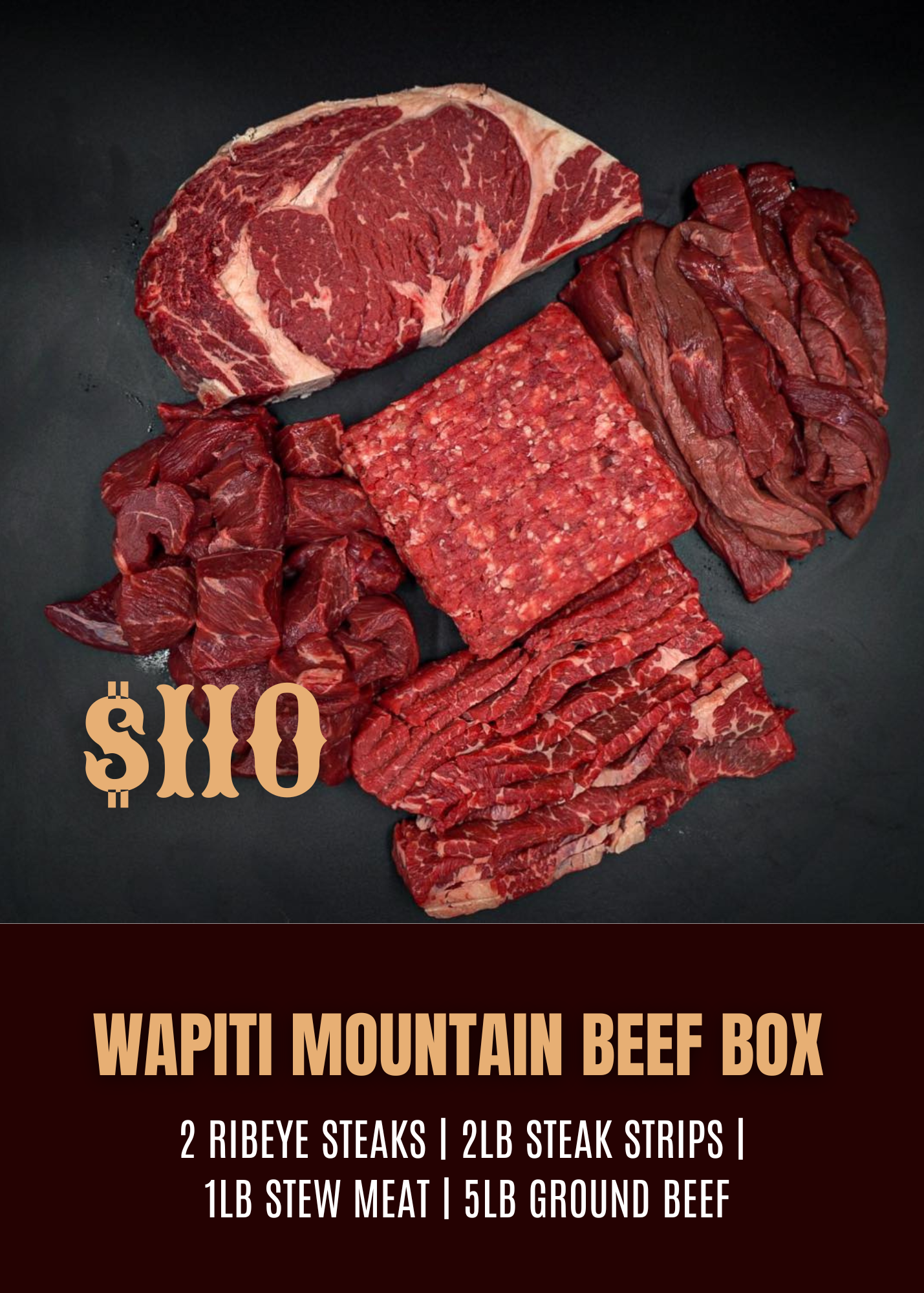 Wapiti Mountain Beef Box - Ribeye Steak + More
